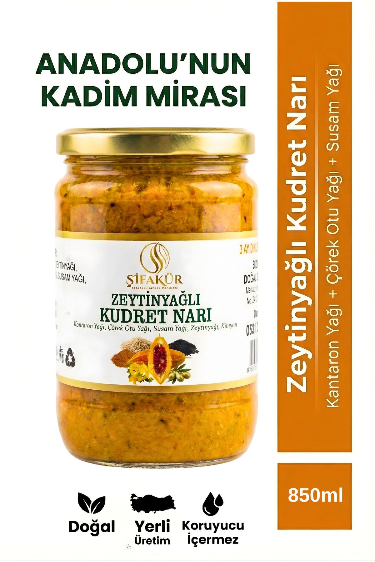 Şifakür Kudret Narı Püresi Zeytinyağlı Kantaron Çörek Otu Susam Yağlı Doğal Karışım 850ml