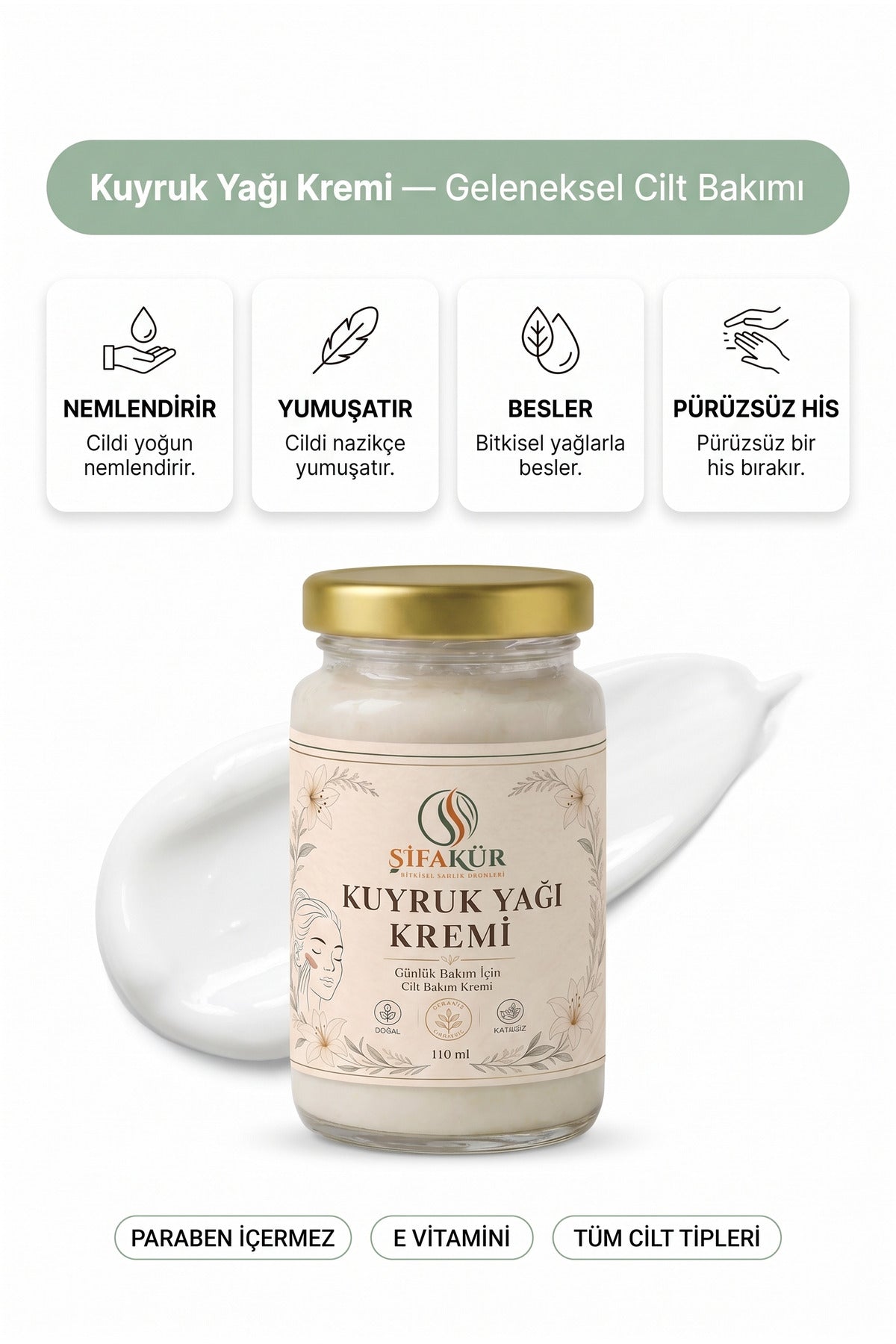 Kuyruk Yağı Kremi 110 ml Bitkisel Yağ İçerikli Yoğun Nemlendirici Cilt Bakım ve Yüz Kremi