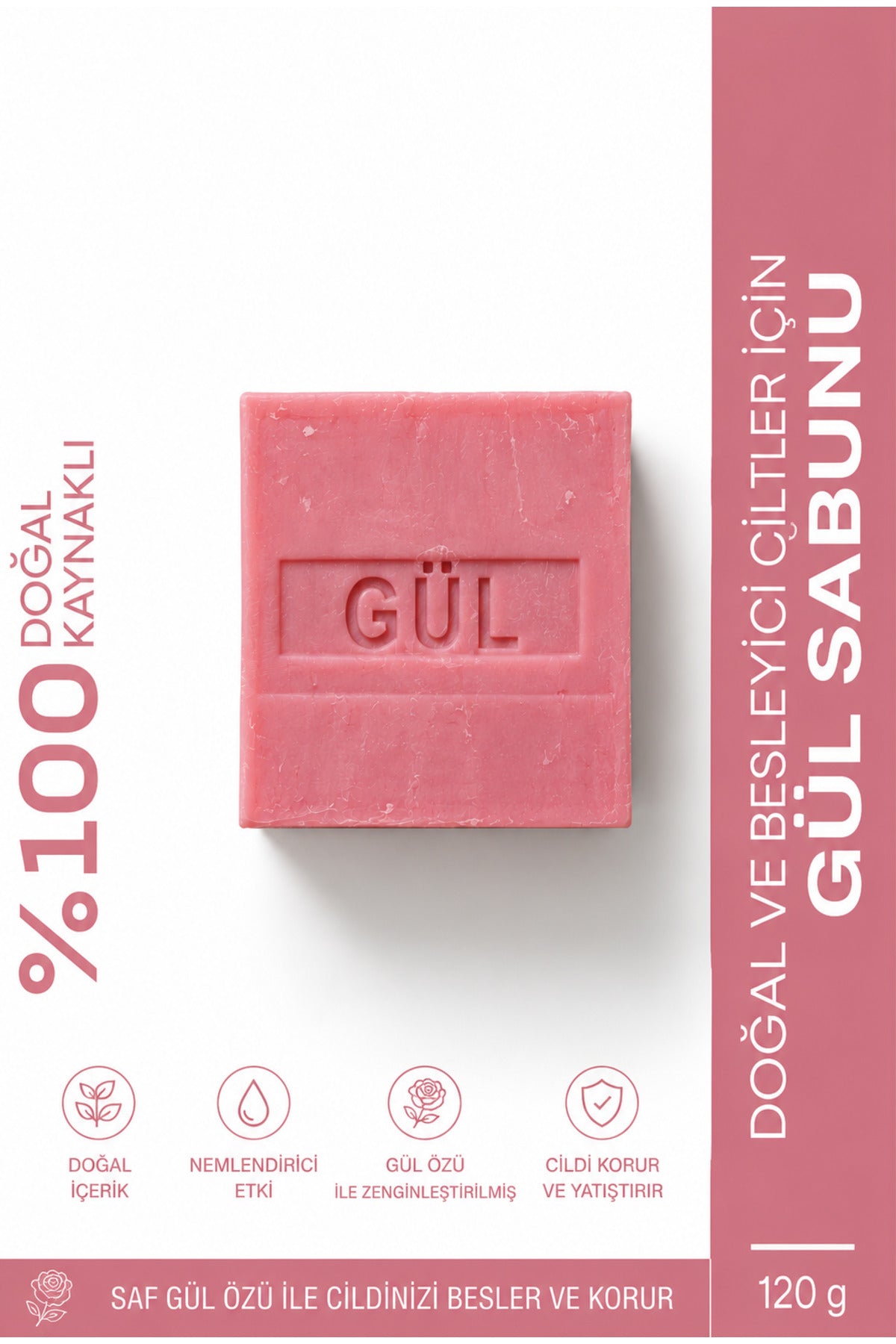 Saf Gül Özlü Gül Sabunu 120 g | Doğal Kaynaklı El, Yüz ve Vücut Sabunu, Nemlendirici Etkili