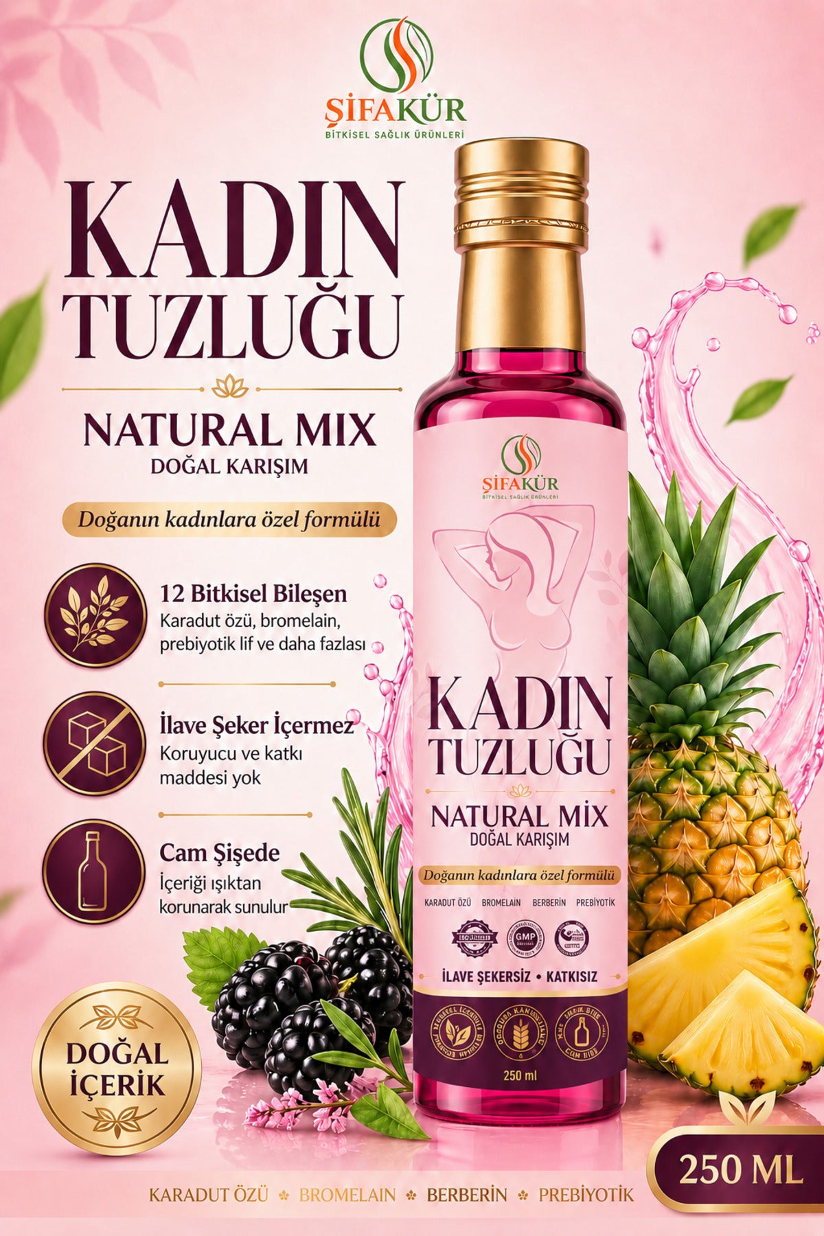 ŞİFAKÜR Kadın Tuzluğu Şurubu Natural Mix 250 ml Karadut Ananas Aromalı Bromelain Berberin Safran Prebiyotik