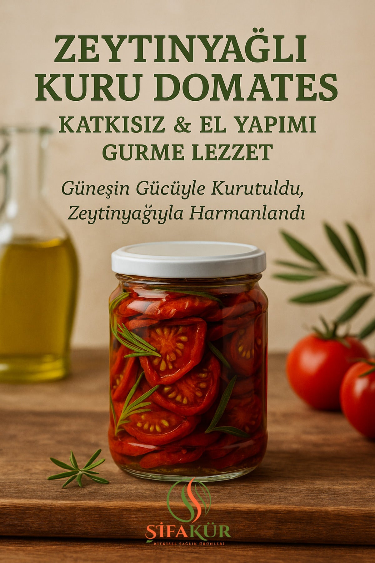 Şifakür Zeytinyağlı Kekikli Kuru Domates 850ml Doğal Katkısız El Yapımı Gurme Lezzet
