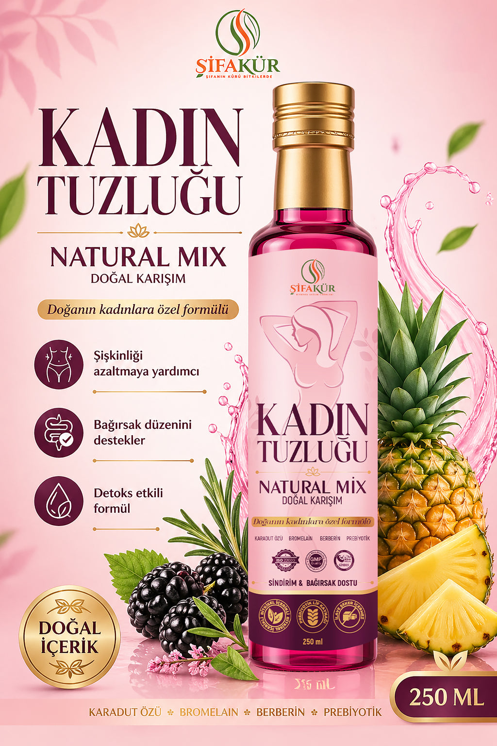 ŞİFAKÜR Kadın Tuzluğu Natural Mix 250 ml Sıvı Bitkisel Karışım Karadut Özlü Bromelain Prebiyotik