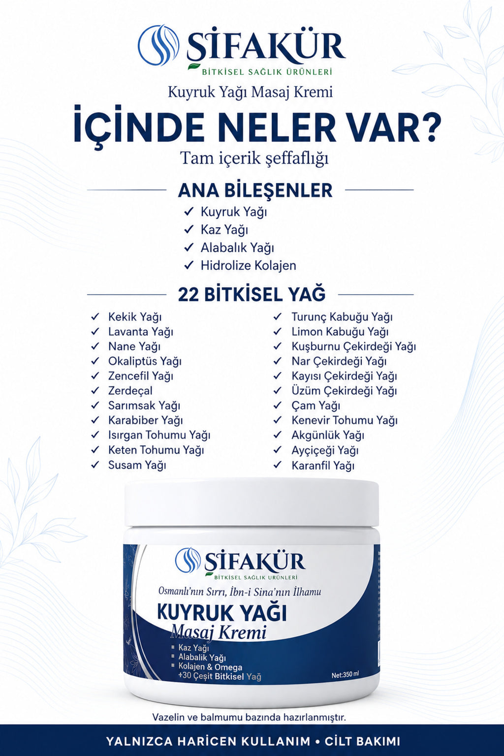 Şifakür Kuyruk Yağı Masaj Kremi Kaz Yağı Alabalık Yağı Kolajenli Cilt Bakım Kremi 350 ml
