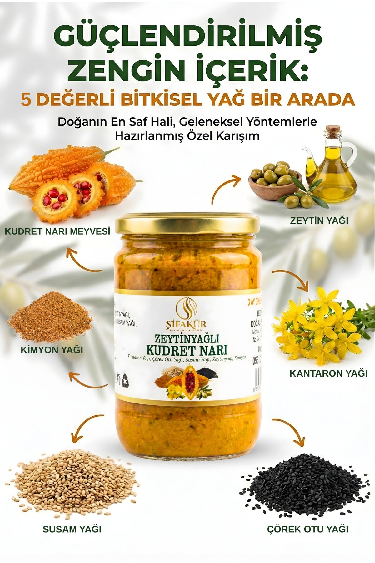 Şifakür Kudret Narı Püresi Zeytinyağlı Kantaron Çörek Otu Susam Yağlı Doğal Karışım 850ml