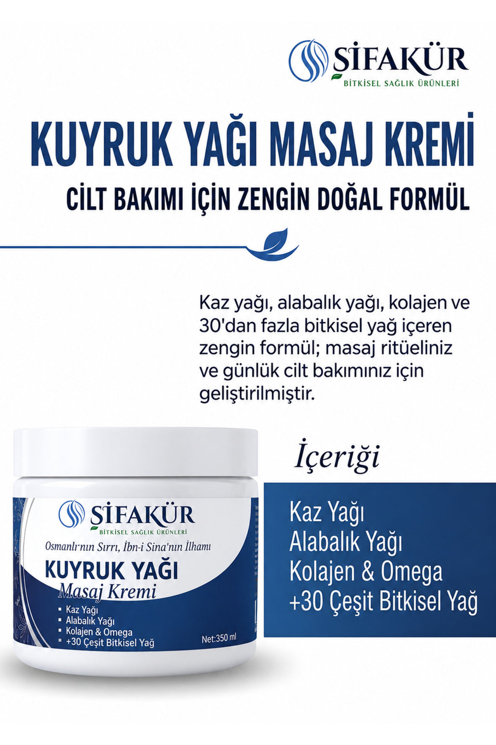 Şifakür Kuyruk Yağı Masaj Kremi Kaz Yağı Alabalık Yağı Kolajenli Cilt Bakım Kremi 350 ml
